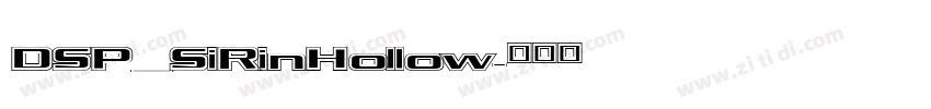 DSP_SiRin Hollow字体转换